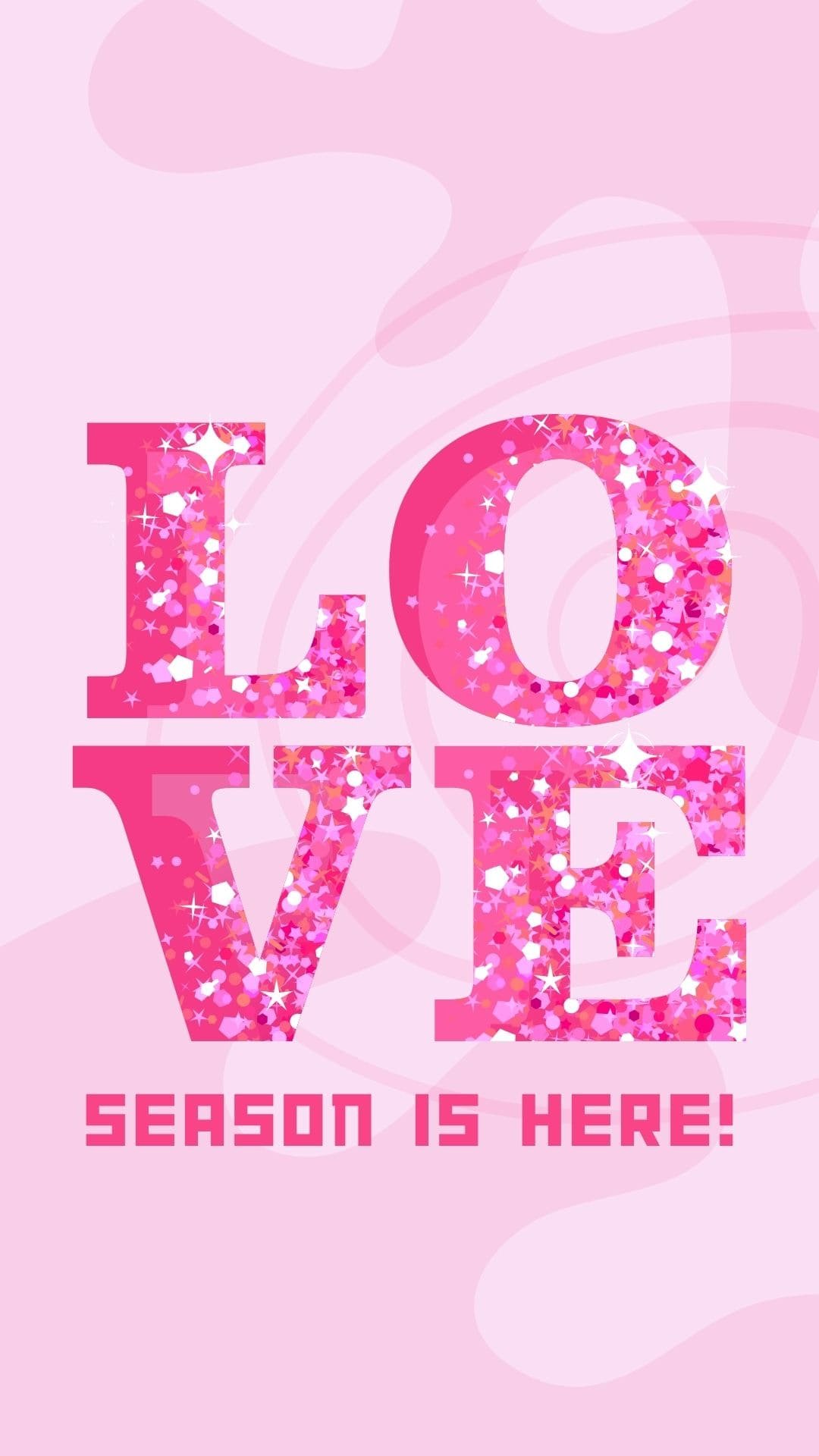 Love Season Is Here Valentine's Day IPhone Wallpaper Min