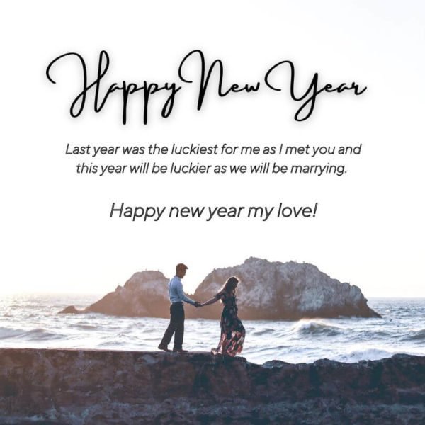 55 Happy New Year 2025 Wishes for Fiancé (with Romantic Images