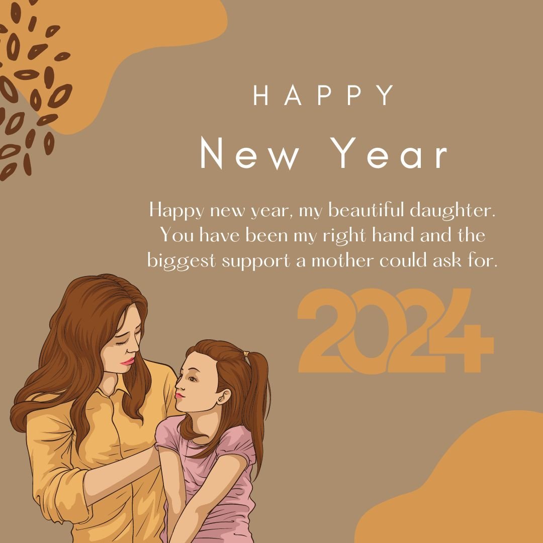 Emotional Happy New Year 2024 Wishes Quote For Daughter From Mom Greeting Card Style