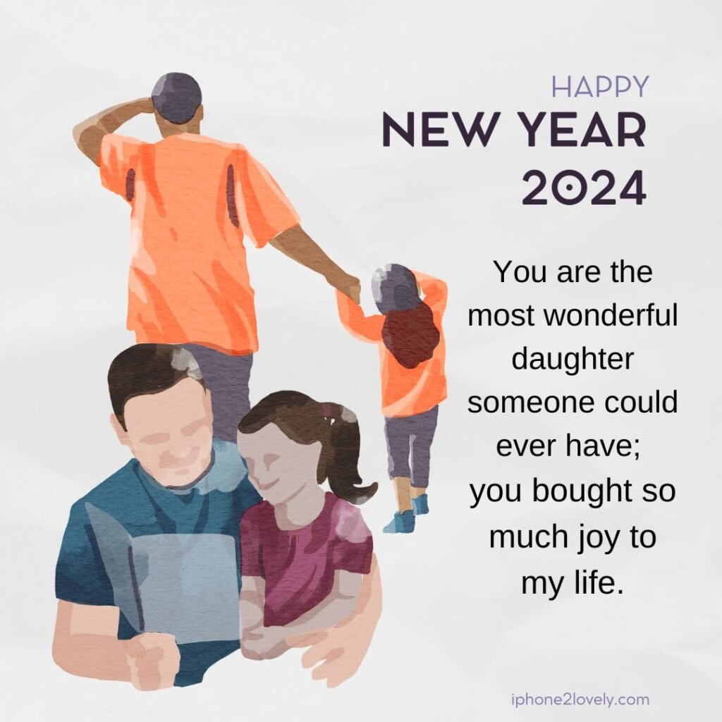 60 Happy New Year 2025 Wishes for Daughter (Emotional & Inspiring