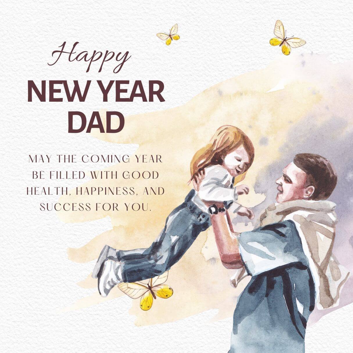 Happy 2024 New Year Wishes For Dad From Daughter