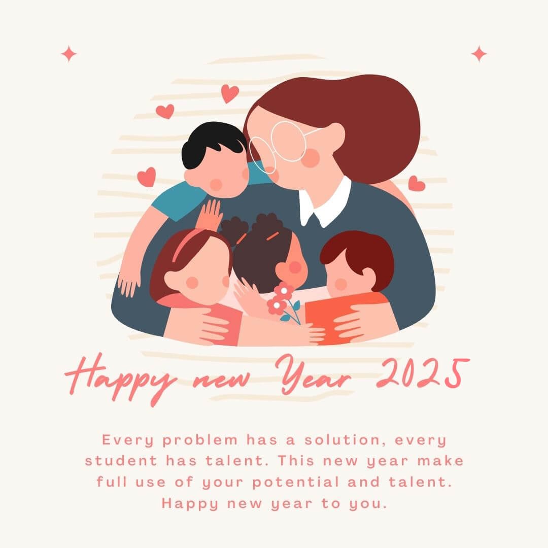 New Year Wishes For Students From Teachers 2025
