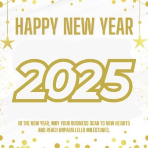 Read more about the article 80 Happy New Year 2025 Wishes for Entrepreneurs (with Images)