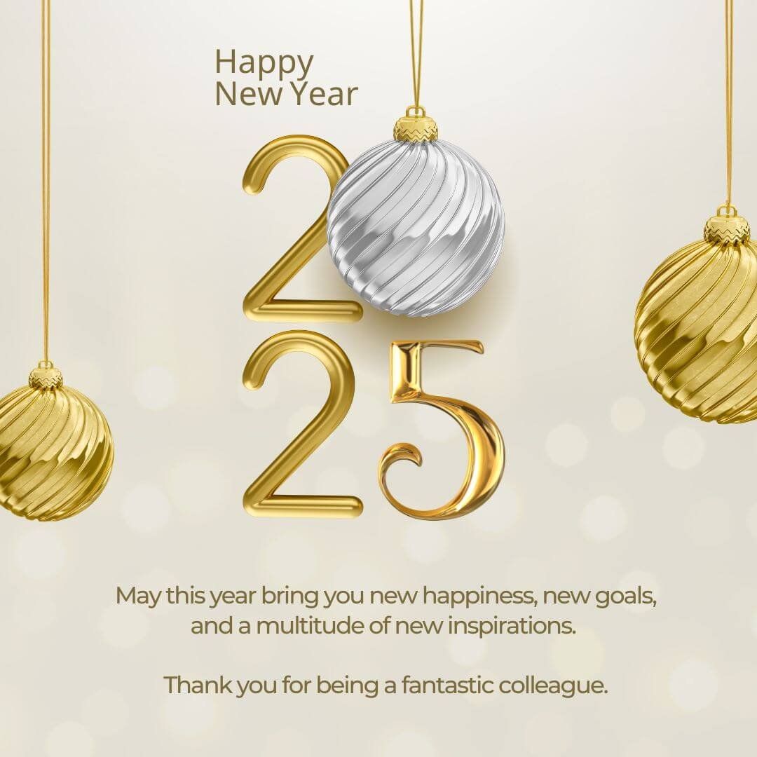 2025 Happy New Year Wishes For Collegues And Team Members