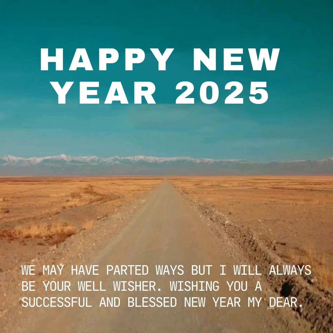 2025 Happy New Year Wishes For Ex Girlfriend