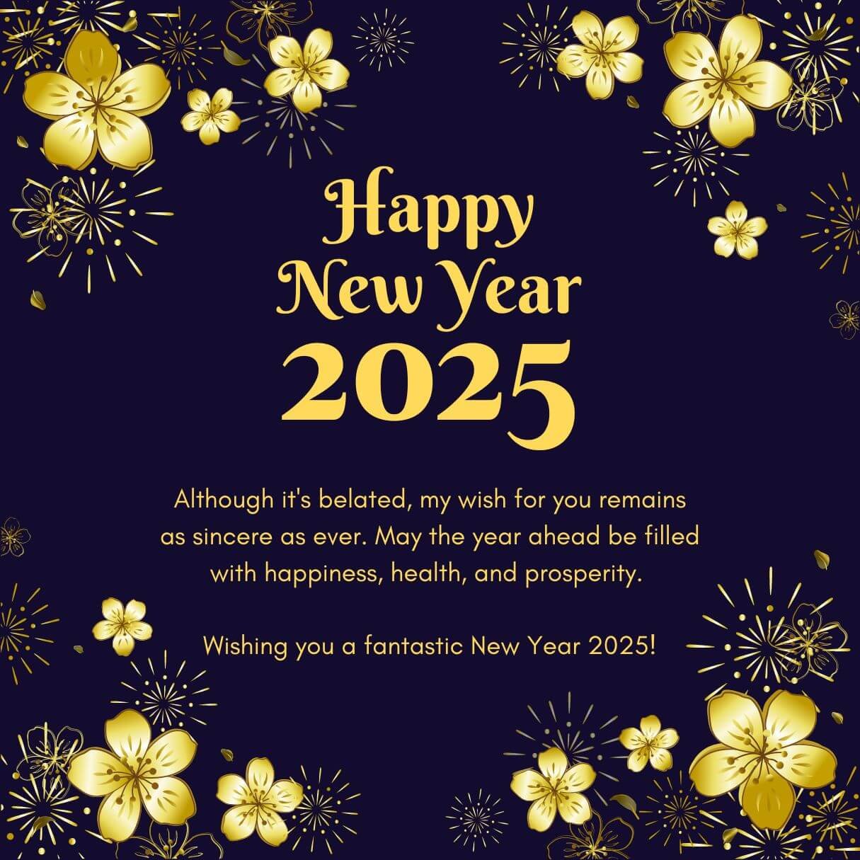 You are currently viewing 80 Belated Happy New Year 2025 Wishes (with Images)