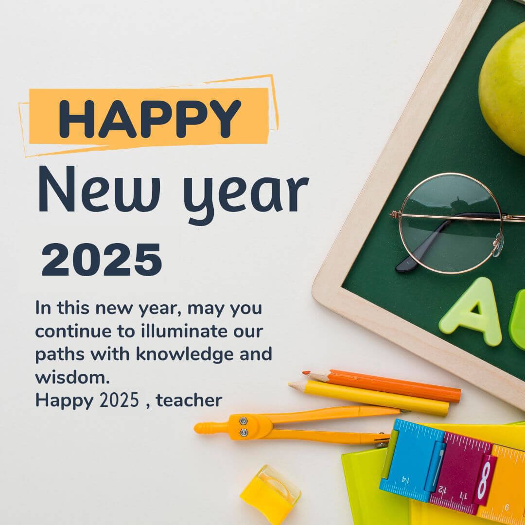 Happy New Year Teachers Wishes