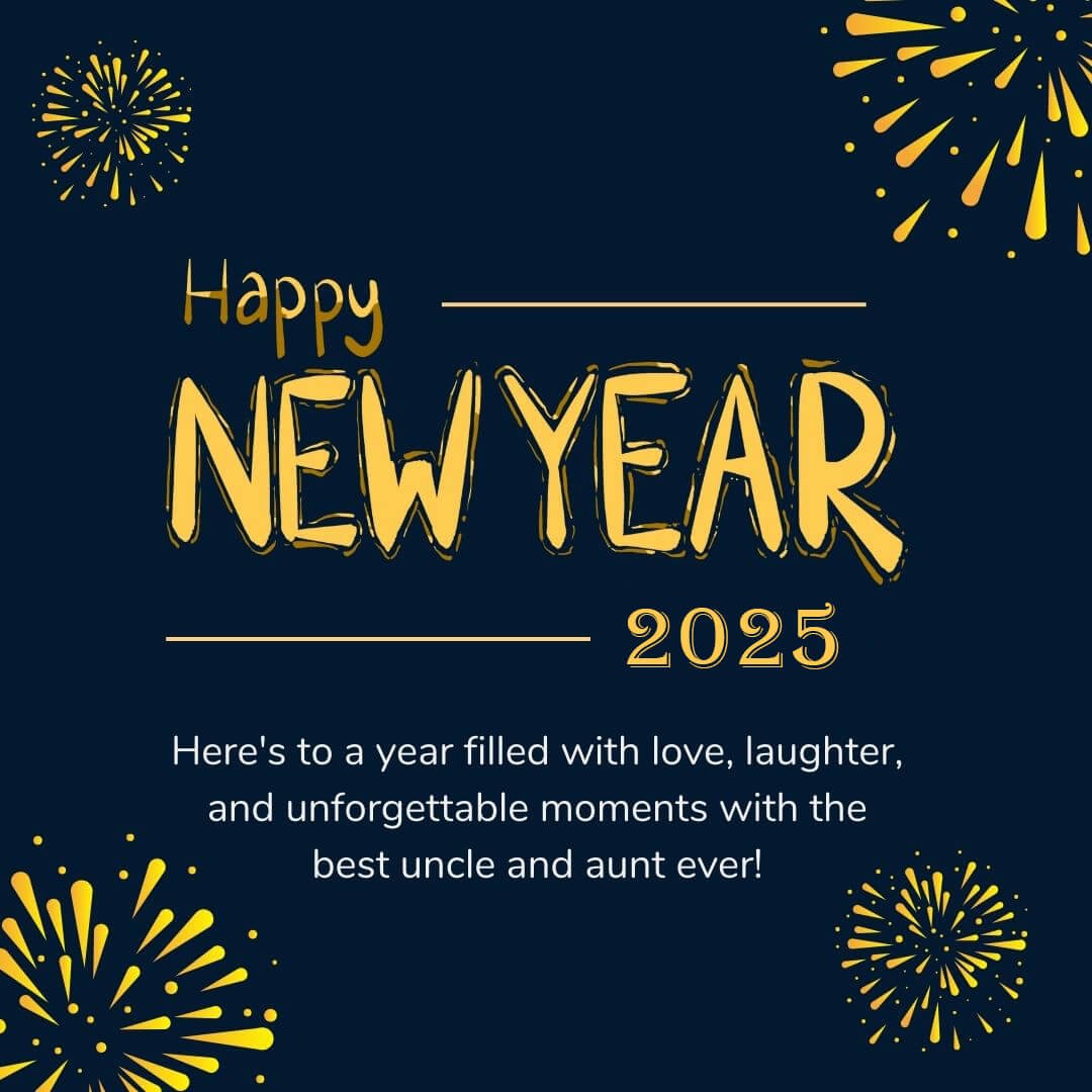 Read more about the article 80 Best Happy New Year 2025 Wishes for Uncle and Aunt