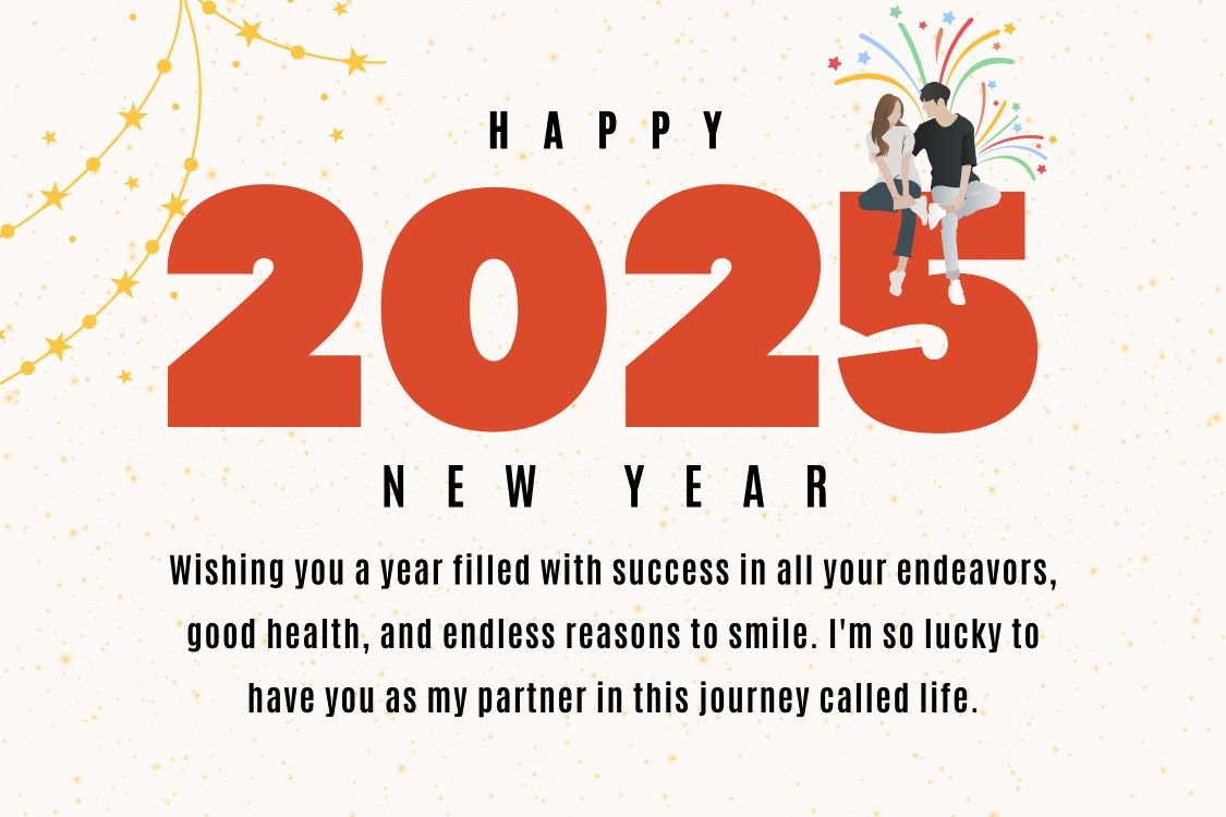 New Year 2025 Wishes For My Dear Boyfriend