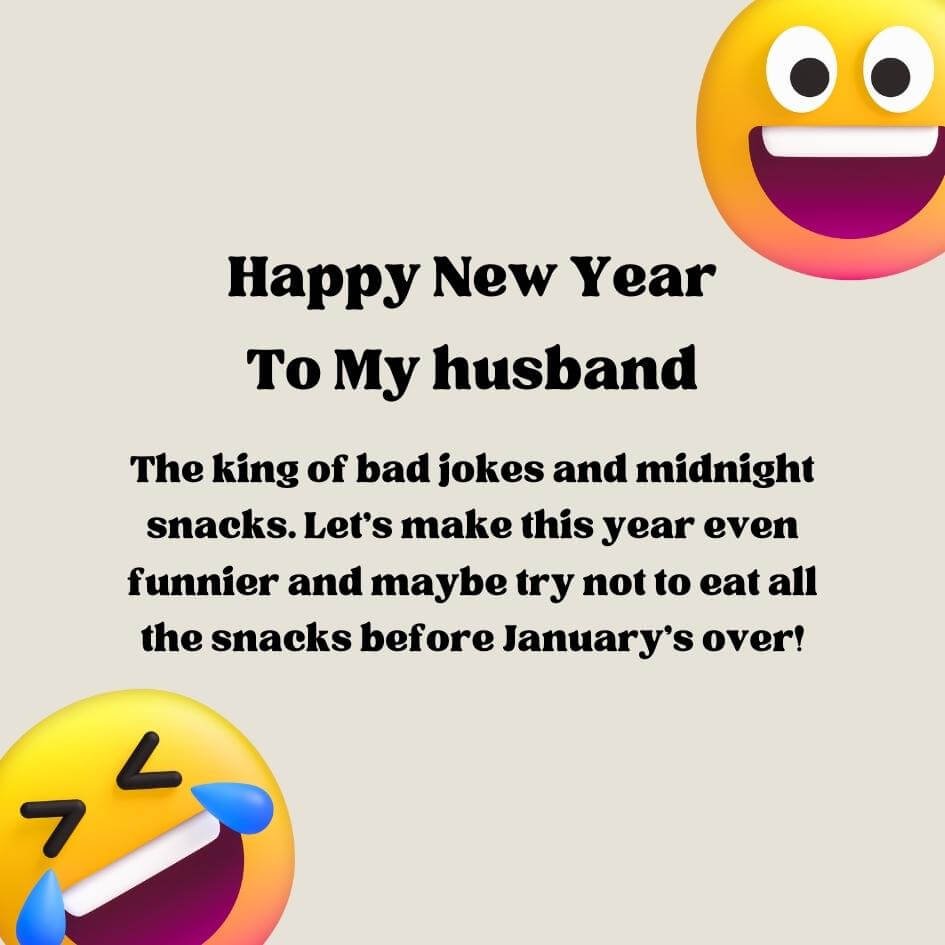 Funny New Year Wishes For Husband