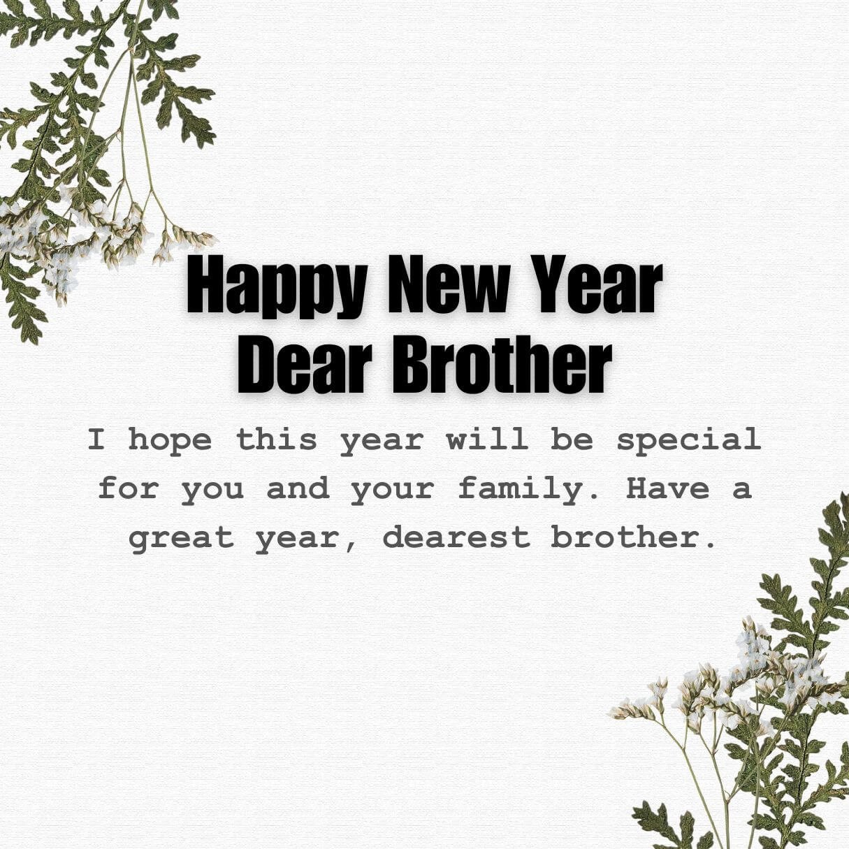 New Year Wishes For Brother 2025